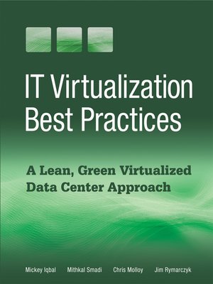 cover image of IT Virtualization Best Practices